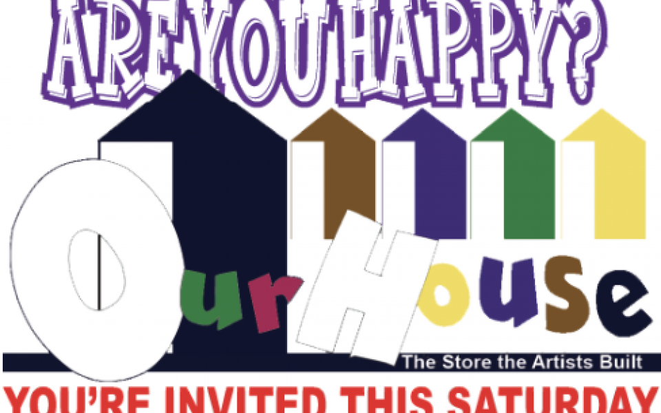 are you happy our house flyer