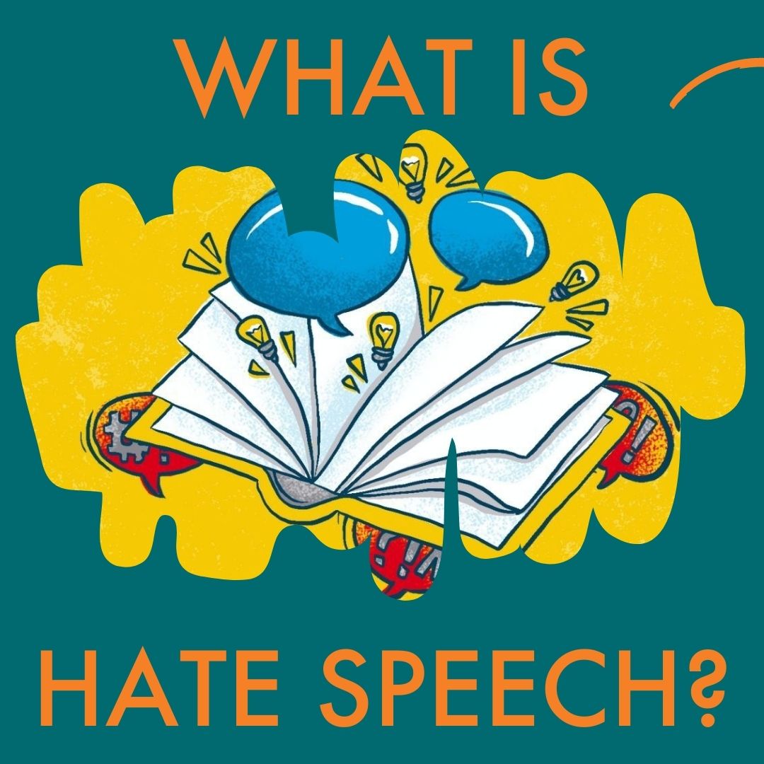 What is Hate Speech