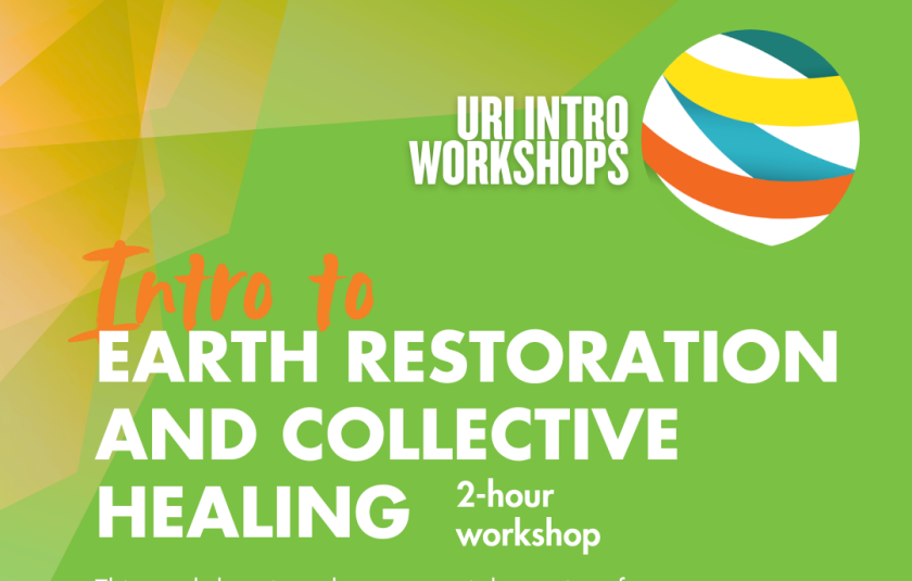 Intro to Earth Restoration and Collective Healing