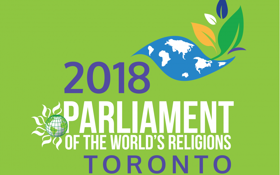 Parliament of the World’s Religions 2018