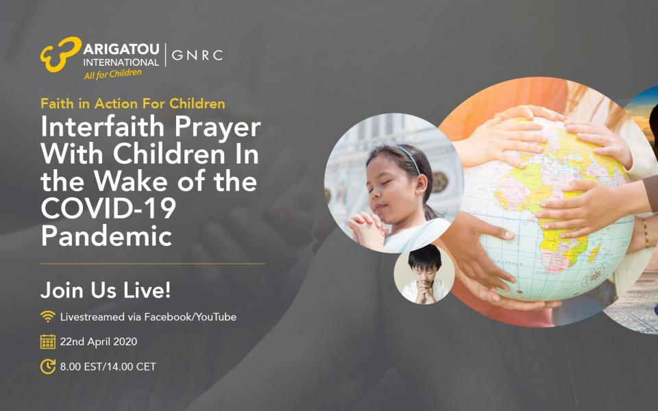 Live Interfaith Prayer with Children and Religious Leaders in the Wake of the Global COVID-19 Pandemic