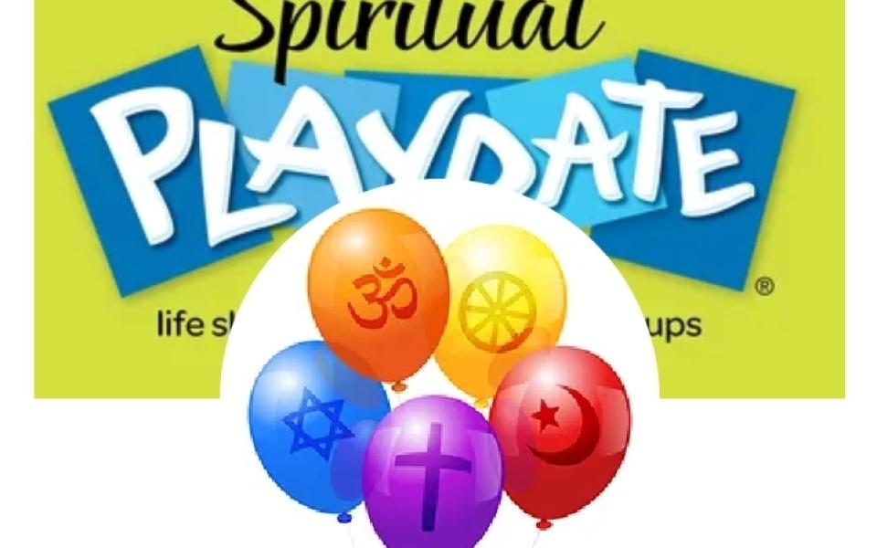 spiritual play date